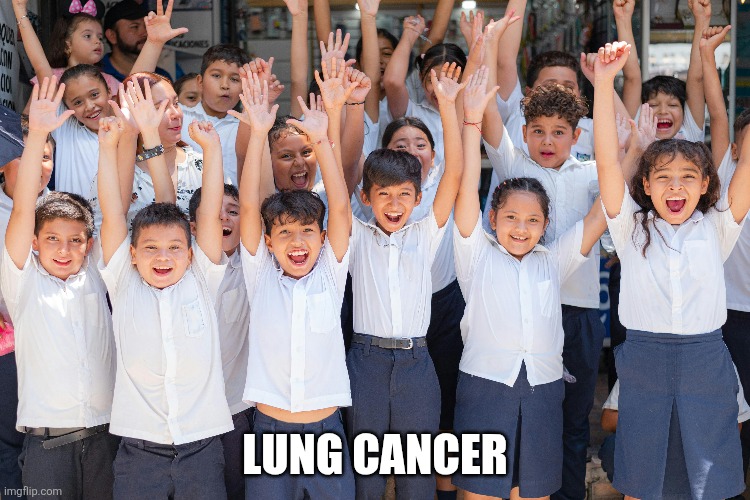 LUNG CANCER | made w/ Imgflip meme maker