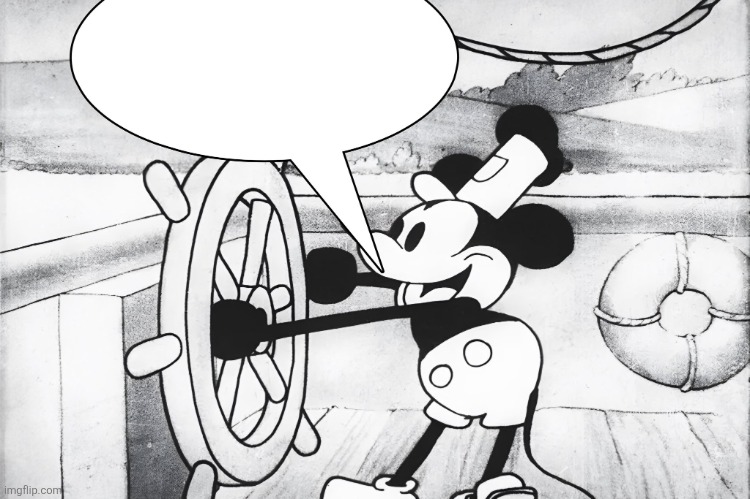 Steamboat Willie | image tagged in steamboat willie | made w/ Imgflip meme maker