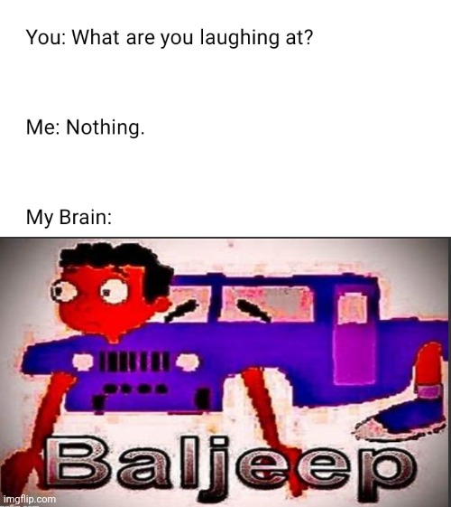 I stole this... | image tagged in what are you laughing at,phineas and ferb,cars,jeep,lol so funny | made w/ Imgflip meme maker