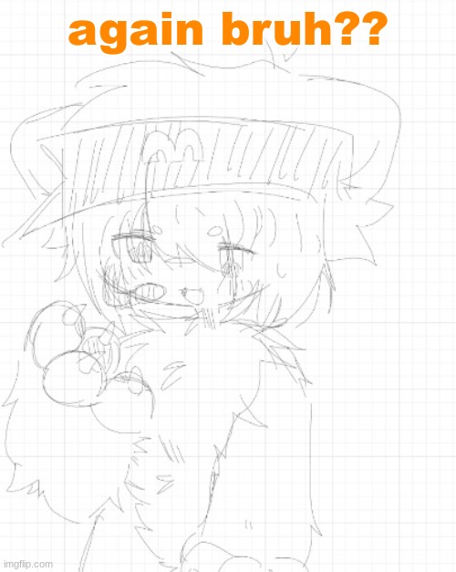 Noxor (Art by Ryn) | again bruh?? | image tagged in noxor art by ryn | made w/ Imgflip meme maker