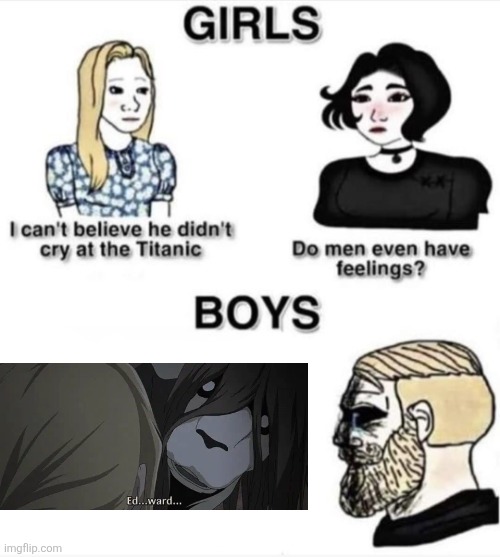 NINAAAAAA | image tagged in do men even have feelings | made w/ Imgflip meme maker