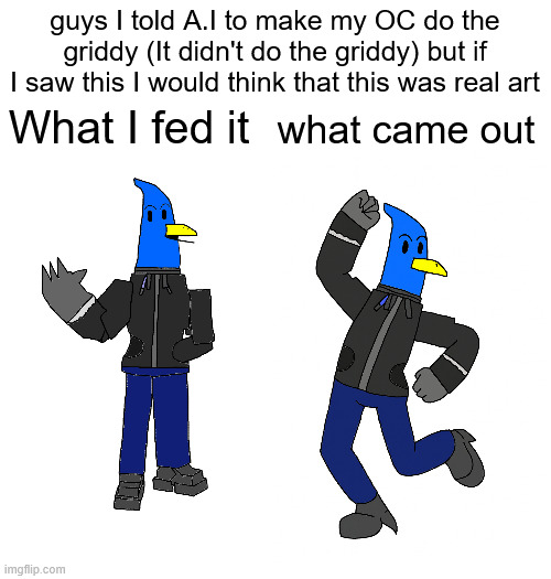guys I told A.I to make my OC do the griddy (It didn't do the griddy) but if I saw this I would think that this was real art; What I fed it; what came out | image tagged in sans | made w/ Imgflip meme maker