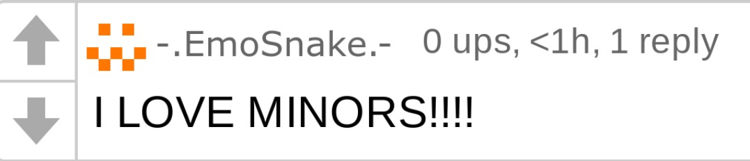 emosnake "I LOVE MINORS!!!!" | image tagged in emosnake i love minors | made w/ Imgflip meme maker