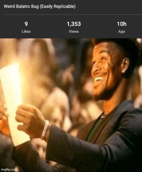 my video randomly popped off for literally no reason | image tagged in jimmy butler happy | made w/ Imgflip meme maker