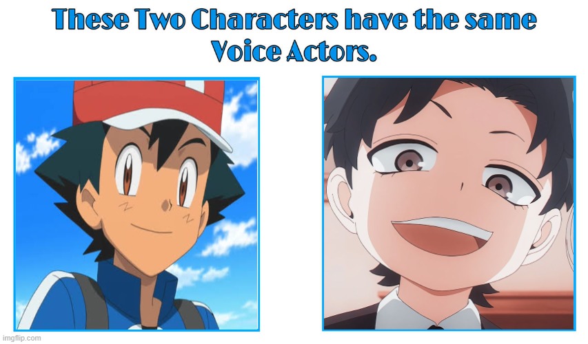 sarah natochenny | image tagged in same voice actor,sarah natochenny,anime memes,spy x family,pokemon,wubba lubba dub dub | made w/ Imgflip meme maker