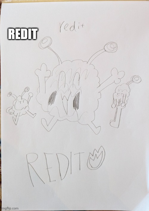 redit | REDIT | image tagged in redit | made w/ Imgflip meme maker
