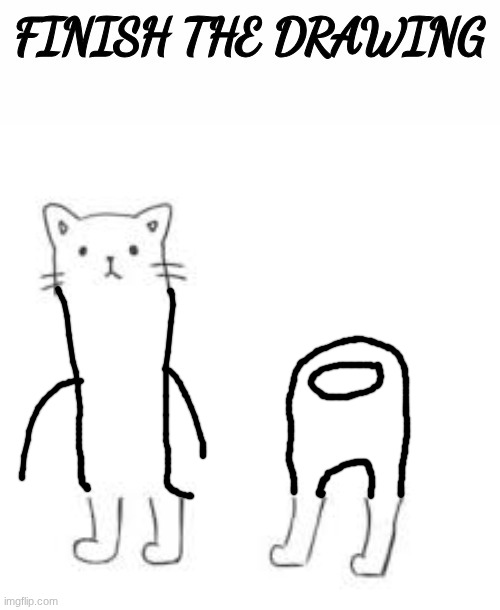 anogos | image tagged in finish the drawing | made w/ Imgflip meme maker