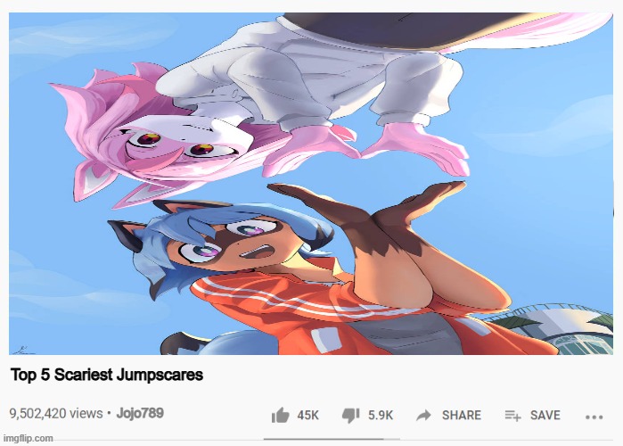 I can't with this(Art Credit: Floeofice on DA) | Top 5 Scariest Jumpscares; Jojo789 | image tagged in youtube video template,bna,brand new animal,kemono,jumpscares,why are you reading the tags | made w/ Imgflip meme maker