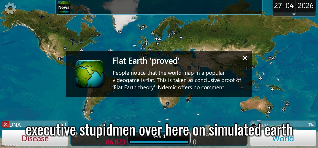 executive stupidmen over here on simulated earth | made w/ Imgflip meme maker