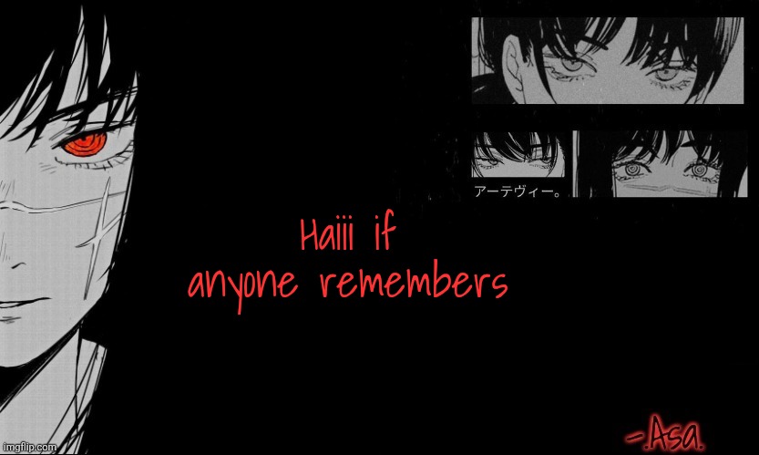 Forgot about this site | Haiii if anyone remembers | image tagged in asa announcement template | made w/ Imgflip meme maker