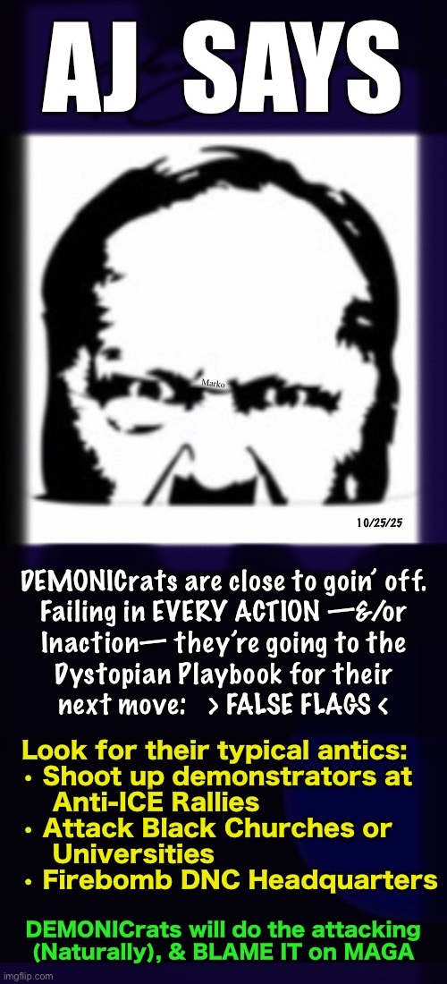 NOVEMBER 3 & 4 | 10/25/25 | image tagged in memes,front page news,attacks viewed millions of times,lefty doin wut lefty do,pos fjb voters kissmyass | made w/ Imgflip meme maker