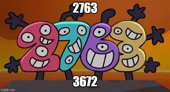 guess the difference between 2763 and 3672 | 2763; 3672 | image tagged in pentagon hexagon octagon | made w/ Imgflip meme maker