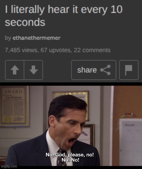 image tagged in no god please no | made w/ Imgflip meme maker