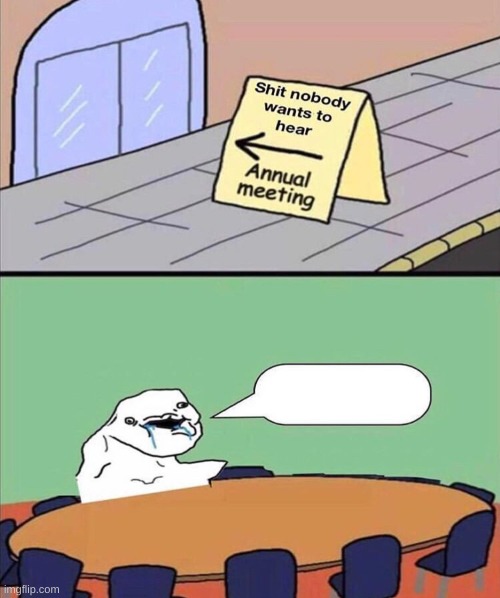 Shit Nobody Wants to Hear | image tagged in shit nobody wants to hear | made w/ Imgflip meme maker