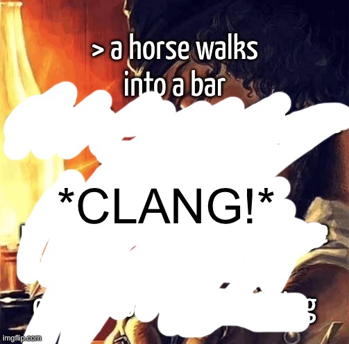 *CLANG!* | made w/ Imgflip meme maker