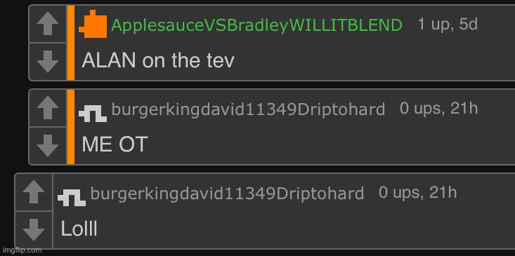 more obviously underage than brodyparr and more obviously an alt than pineapple | made w/ Imgflip meme maker