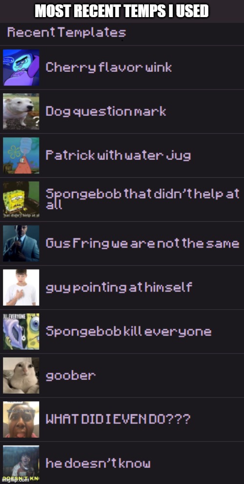 one is not like the rest </3 | MOST RECENT TEMPS I USED | made w/ Imgflip meme maker