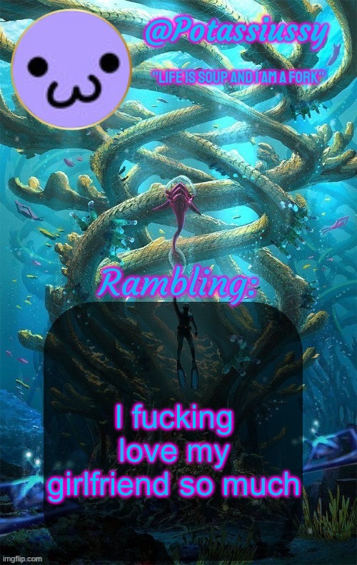 Another shitty announcement template | I fucking love my girlfriend so much | image tagged in another shitty announcement template | made w/ Imgflip meme maker