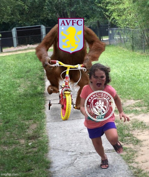 A Villa - Man City 1-0. STAY HUMBLE EH!? | image tagged in orangutan chasing girl on a tricycle,aston villa,manchester city,premier league,sports | made w/ Imgflip meme maker