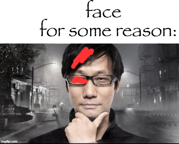 people in face reveal time for some reason | image tagged in people in face reveal time for some reason | made w/ Imgflip meme maker