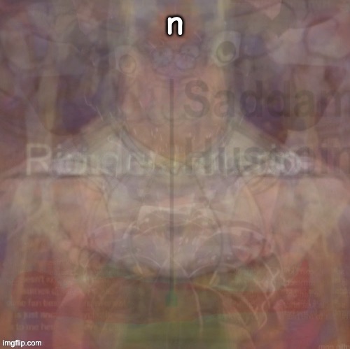 n | n | image tagged in n | made w/ Imgflip meme maker