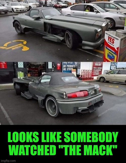 Funny | LOOKS LIKE SOMEBODY WATCHED "THE MACK" | image tagged in funny,70's,1970's,pimp,movie,car | made w/ Imgflip meme maker