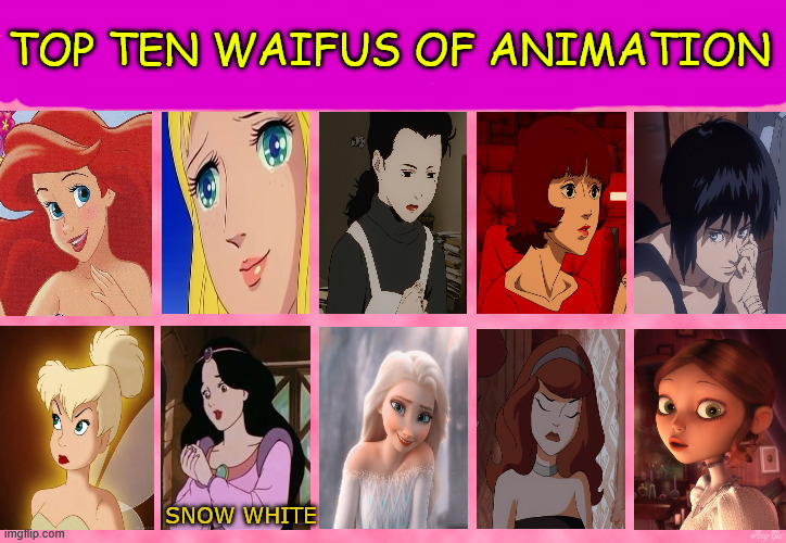 top 10 waifus of animation | TOP TEN WAIFUS OF ANIMATION; SNOW WHITE | image tagged in top 10 characters waifus/husbands,top 10 waifus of animation,animation memes,fairy tales,redheads | made w/ Imgflip meme maker