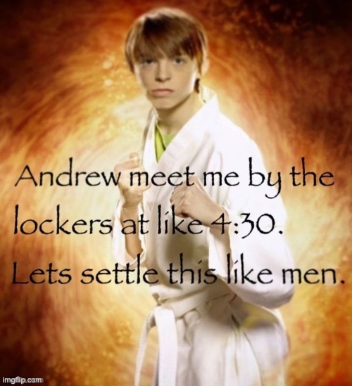Andrew meet me by the lockers Blank Meme Template