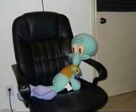 Squidward on a chair.mp3 | image tagged in squidward | made w/ Imgflip meme maker