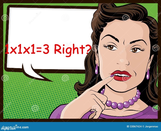 Thinker Bell | 1x1x1=3 Right? | image tagged in let-me-think | made w/ Imgflip meme maker