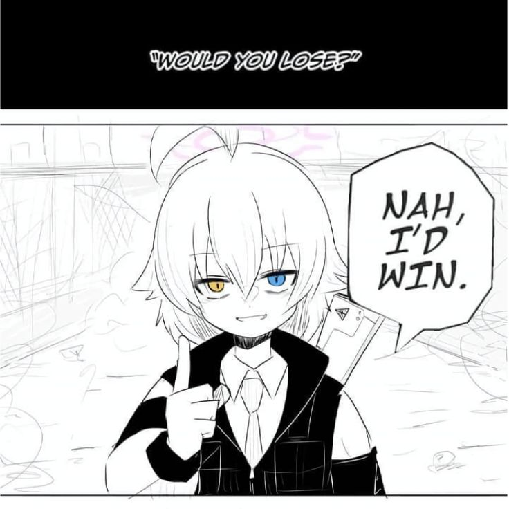 Hoshino Nah I'd win Blank Meme Template