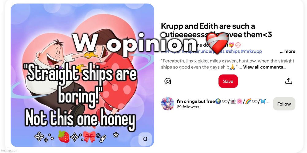 W opinion ❤️‍🩹 | made w/ Imgflip meme maker