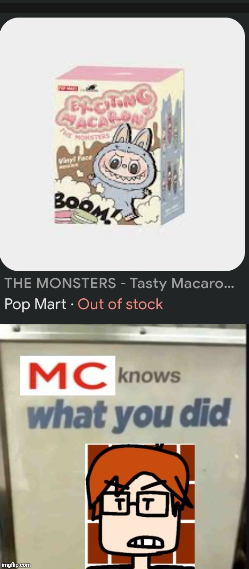 MC gets mad at Meng Cho shoplifting labubus (Is he actually not faking it this time?) | image tagged in mc knows what you did,labubu,mc,moscovio may,comics,shoplifting | made w/ Imgflip meme maker