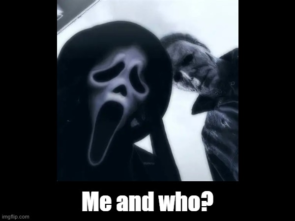 cutie | Me and who? | made w/ Imgflip meme maker