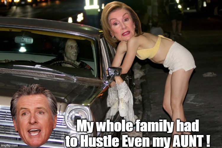 Mr. Wonder Bread and Mac and Cheese | My whole family had to Hustle Even my AUNT ! | image tagged in newsom hustle nancy meme | made w/ Imgflip meme maker