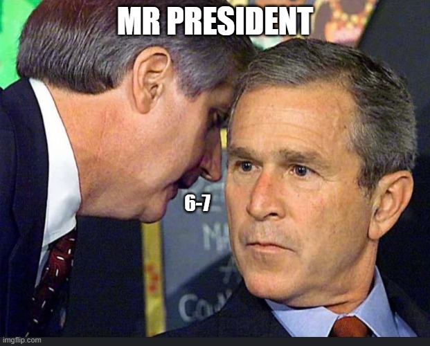 I hate this trend | MR PRESIDENT; 6-7 | image tagged in mr president there's been an _,why is the fbi here,67 | made w/ Imgflip meme maker