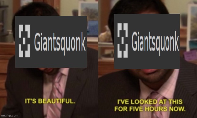 I've looked at this for 5 hours now | image tagged in i've looked at this for 5 hours now | made w/ Imgflip meme maker