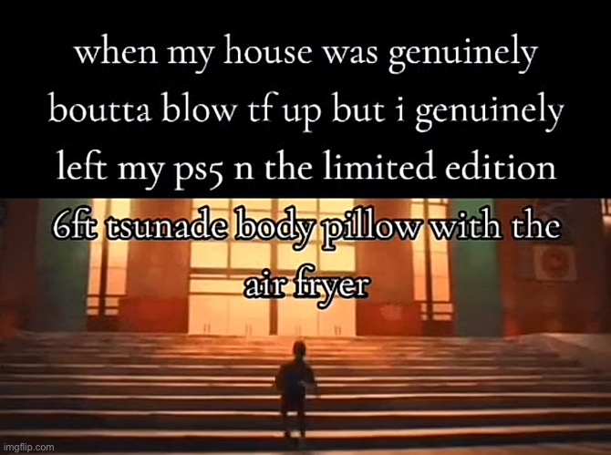 . | made w/ Imgflip meme maker