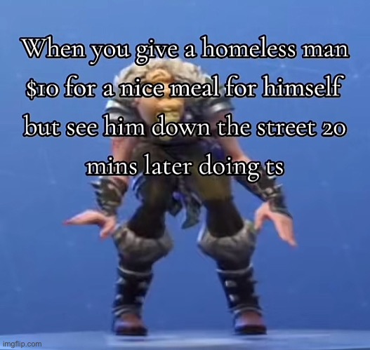 . | made w/ Imgflip meme maker