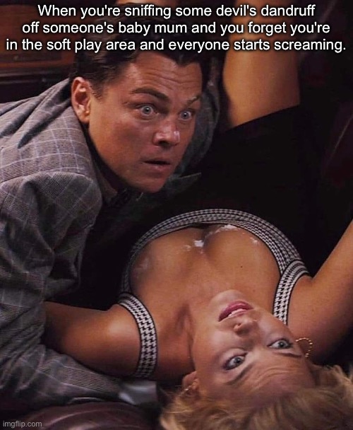 Meanwhile at McDonalds | When you're sniffing some devil's dandruff off someone's baby mum and you forget you're in the soft play area and everyone starts screaming. | image tagged in mcdonalds,cocaine,coke,playground,baby mama | made w/ Imgflip meme maker