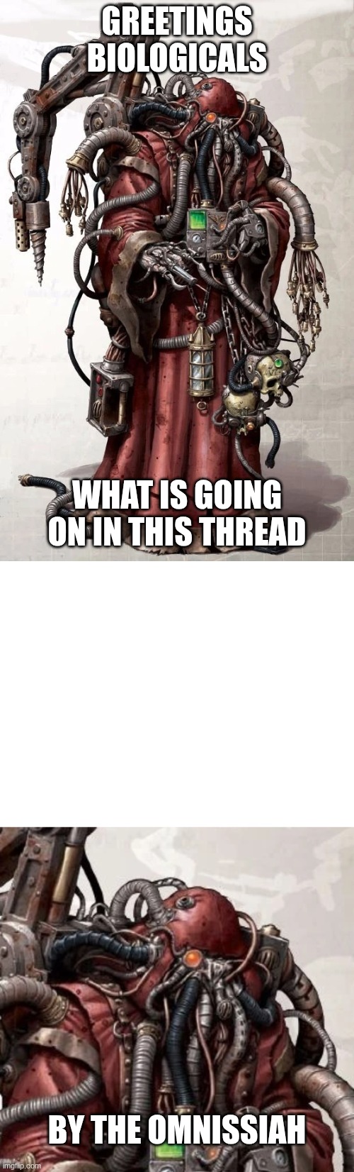 By the Omnissiah (better) Blank Meme Template