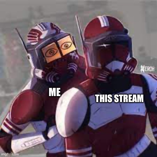 ME; THIS STREAM | made w/ Imgflip meme maker