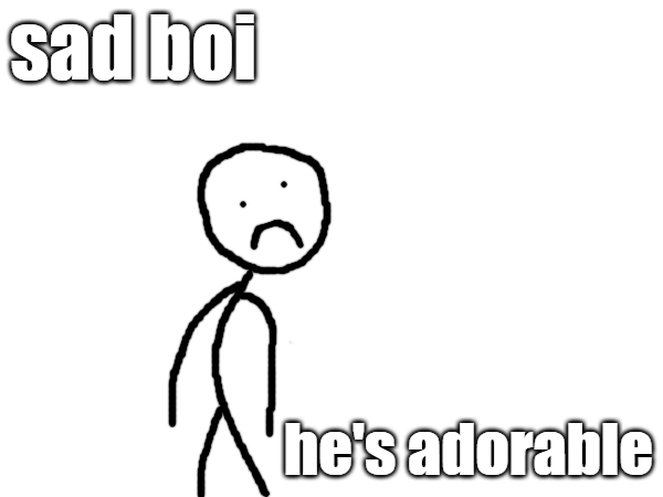 Sad boi Blank Meme Template