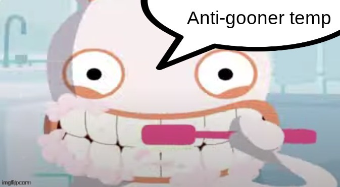 No nut november is around the corner,use anti gooner temolate all november | image tagged in anti gooner temp | made w/ Imgflip meme maker