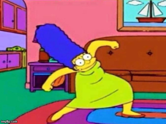 image tagged in marge krumping | made w/ Imgflip meme maker