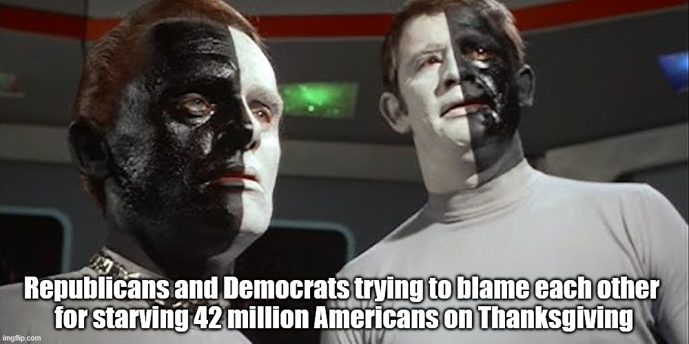 But, but, but it's his fault | Republicans and Democrats trying to blame each other
 for starving 42 million Americans on Thanksgiving | image tagged in trump's hunger games,vote them all out | made w/ Imgflip meme maker