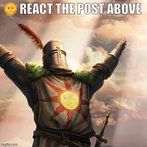 Sun react the post above | image tagged in sun react the post above | made w/ Imgflip meme maker