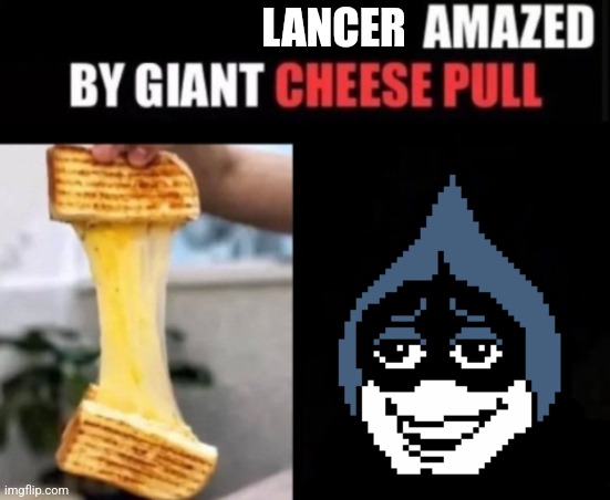 Mmmh tasty susie | LANCER | image tagged in x amazed by cheese pull,deltarune,tasty | made w/ Imgflip meme maker