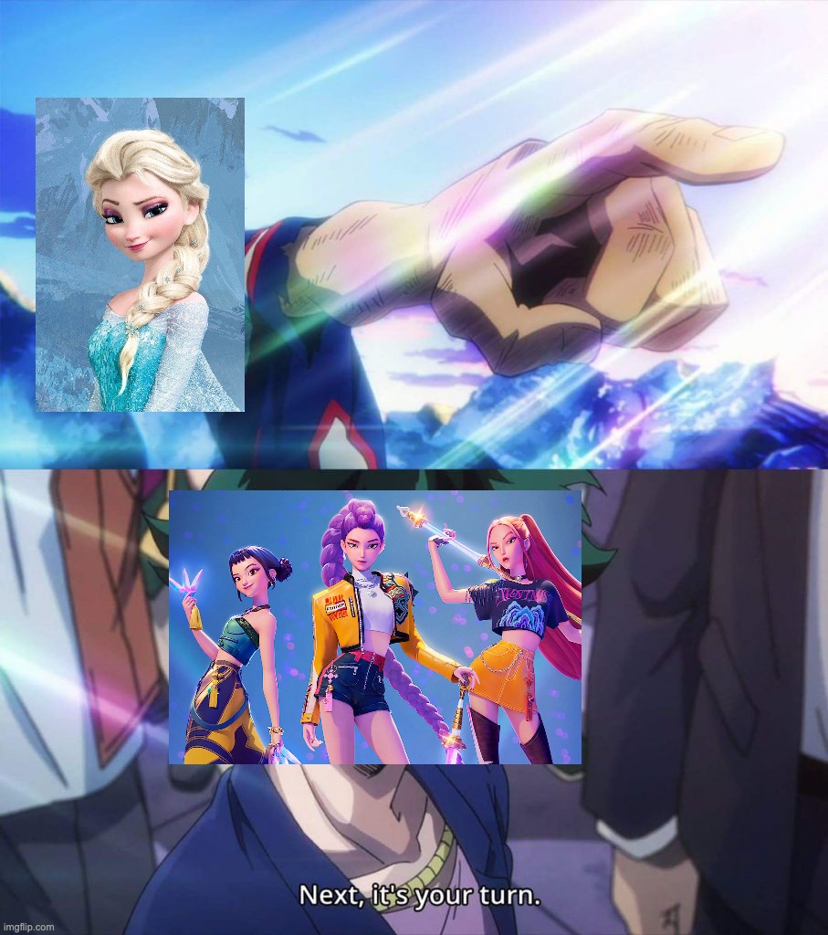 Elsa passing the baton to Huntr/x | image tagged in all might pointing | made w/ Imgflip meme maker