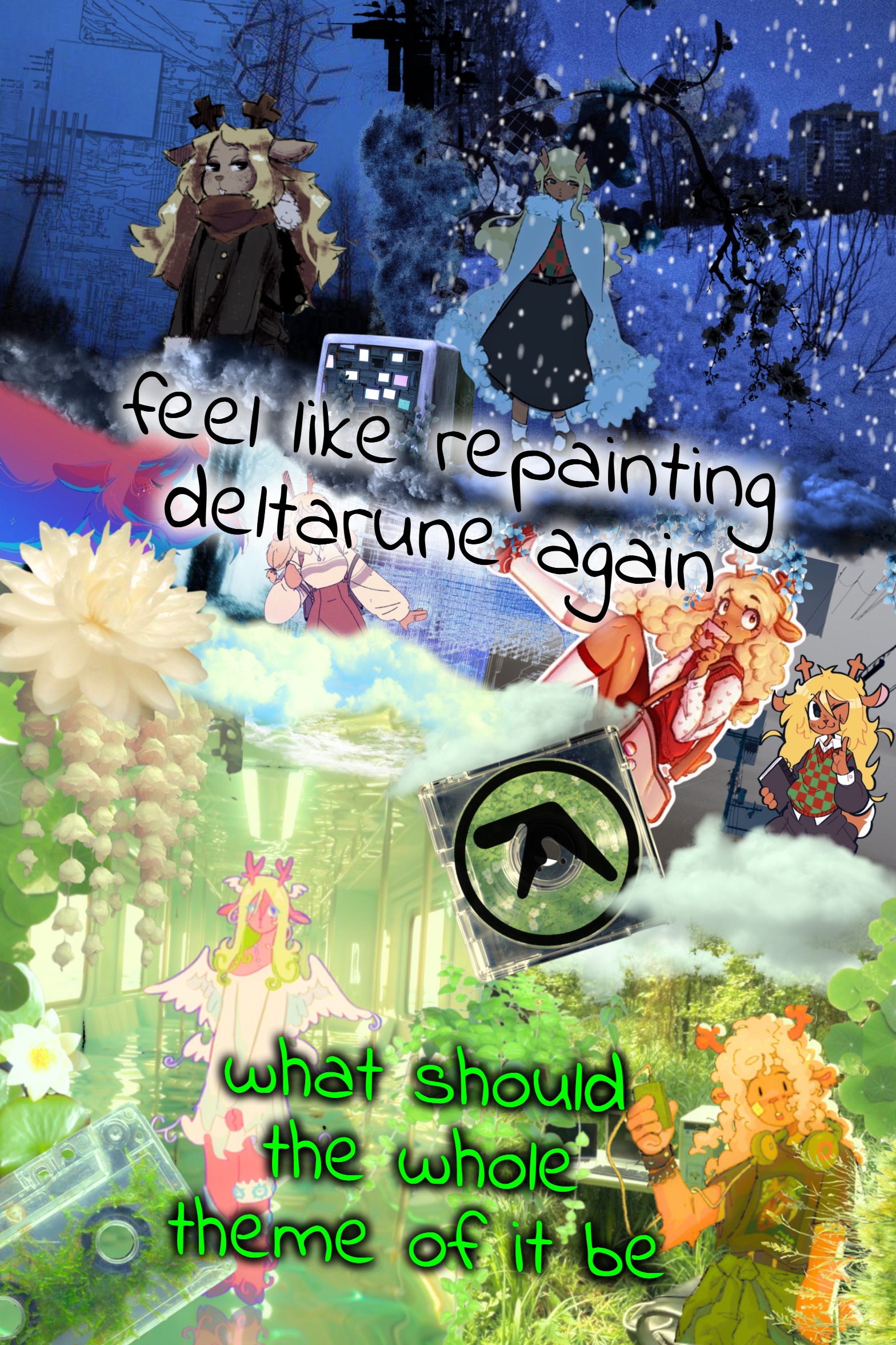 i gotta custom make the songs too which would be fun | feel like repainting deltarune again; what should the whole theme of it be | image tagged in asriel's noelle template | made w/ Imgflip meme maker